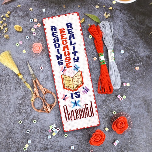 Reality is Overrated Counted Cross Stitch Bookmark Kit Reality is Overrated Counted Cross Stitch Bookmark Kit